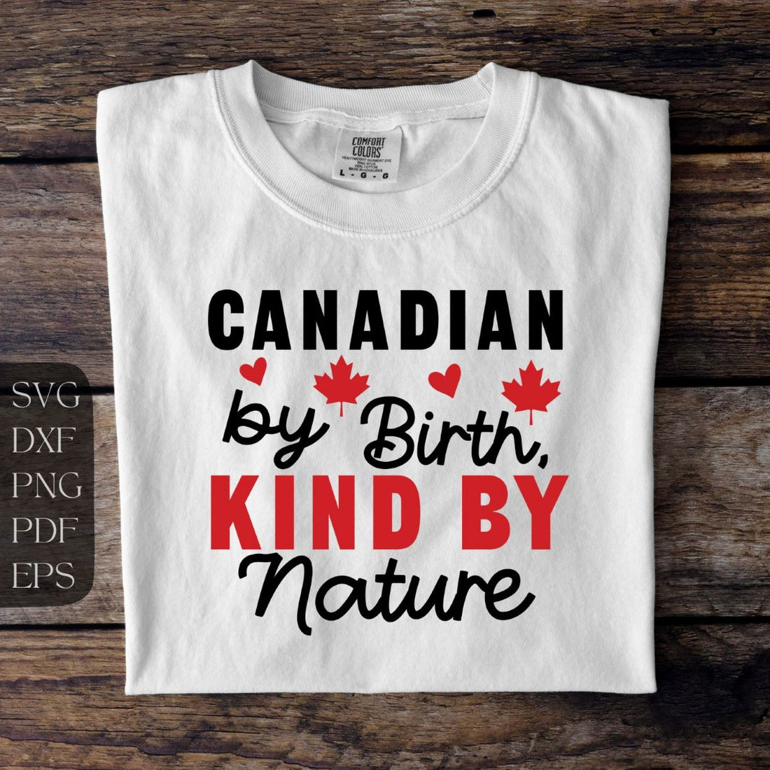 Canadian by Birth, Kind by Nature