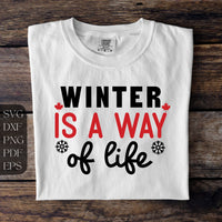 Winter is a Way of Life