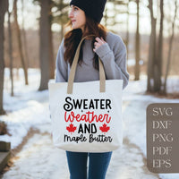 Sweater Weather and Maple Butter
