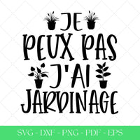 J'peux pas j'ai jardinage