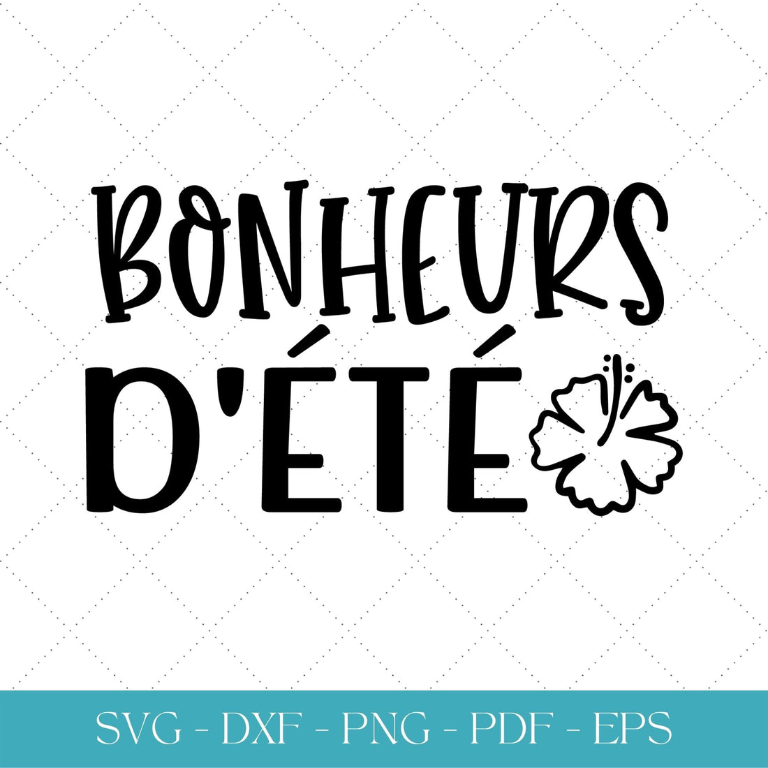 Bonheurs d'été