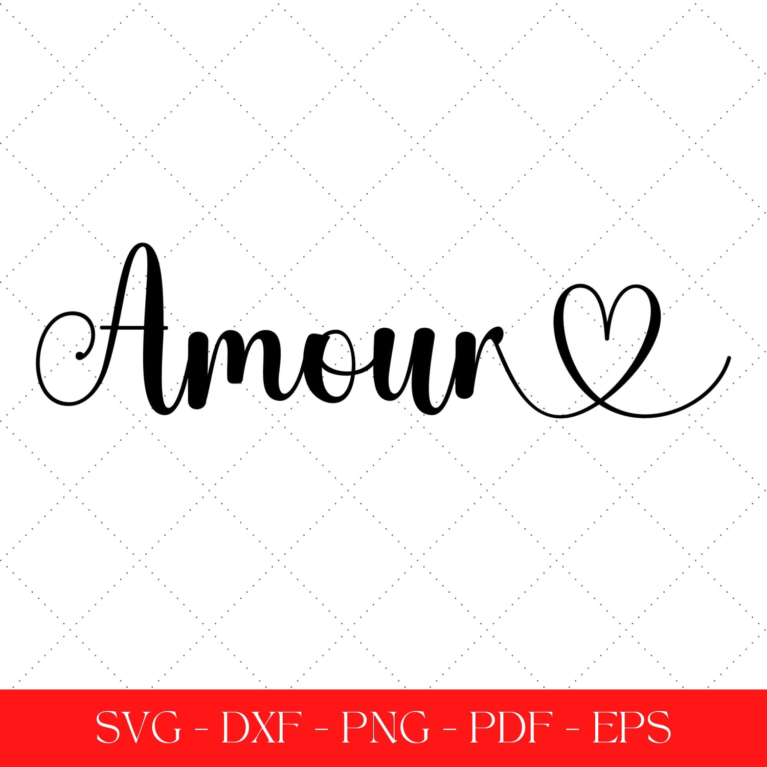 Amour French SVG Cut File Meaning Love PNG For Printing Instant Download amour-french-svg-cut-file-meaning-love-png-for-printing-instant-download