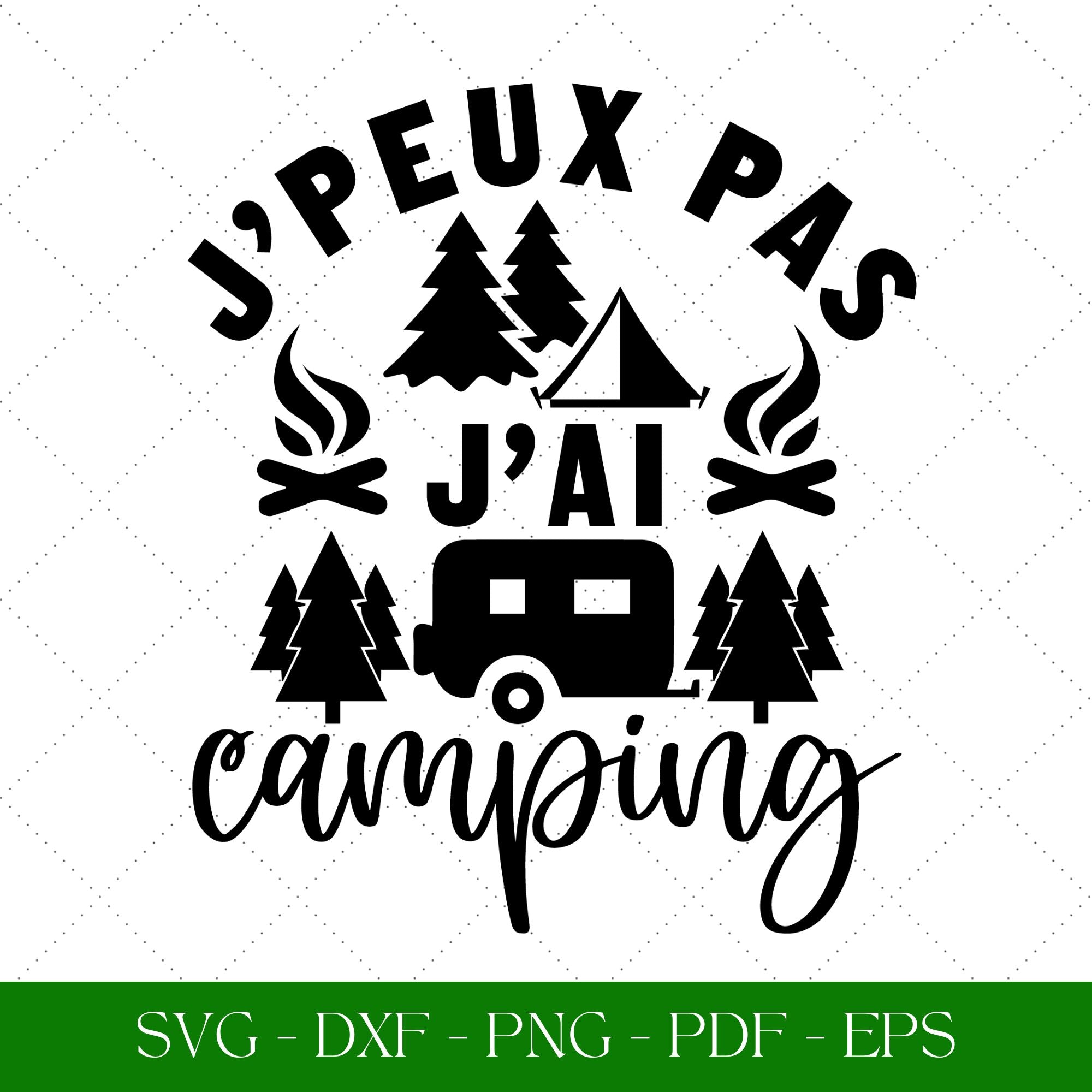 J'peux pas j'ai camping