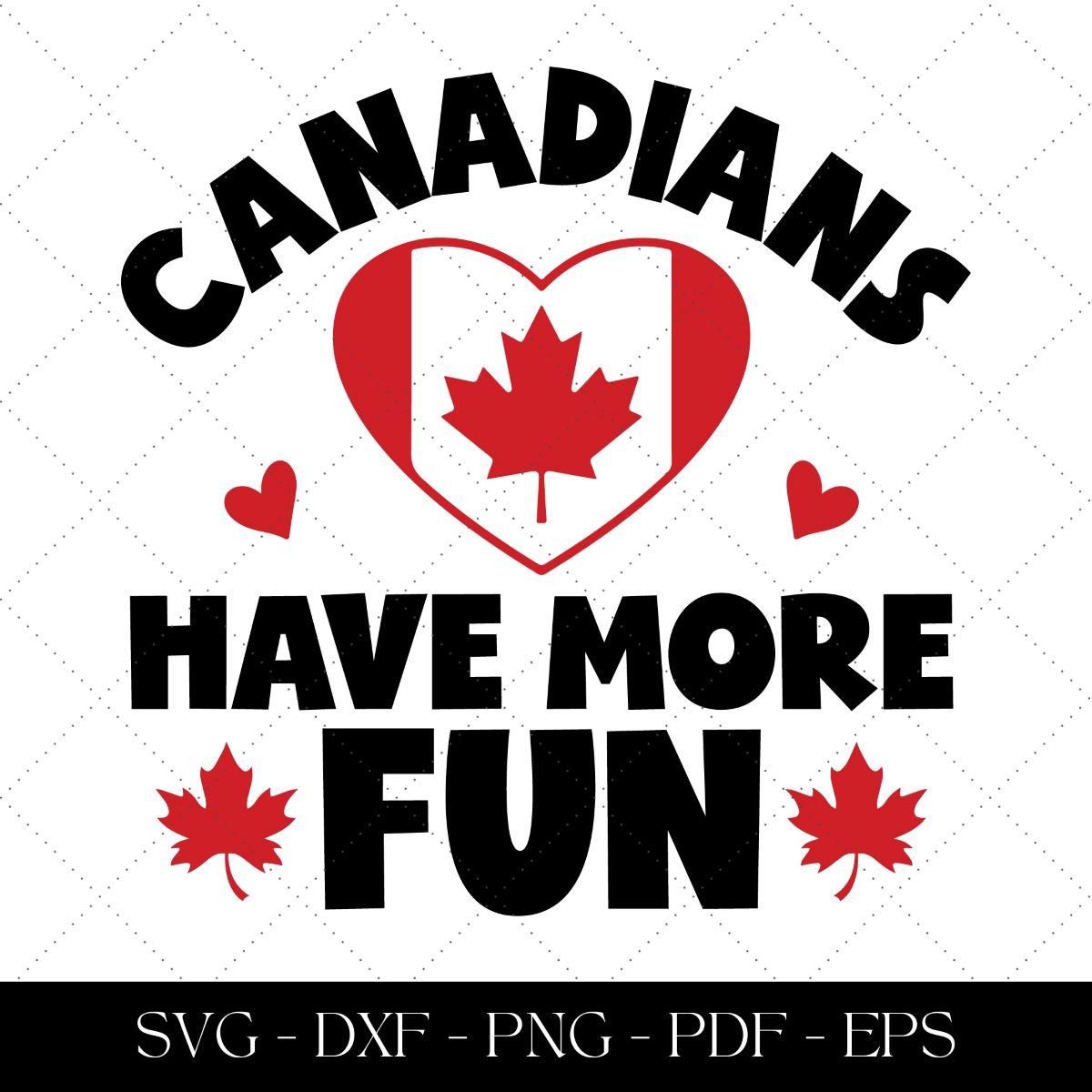 Canadians have more fun