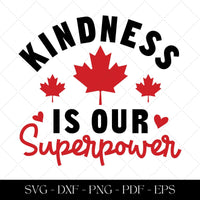 Kindness is Our Superpower