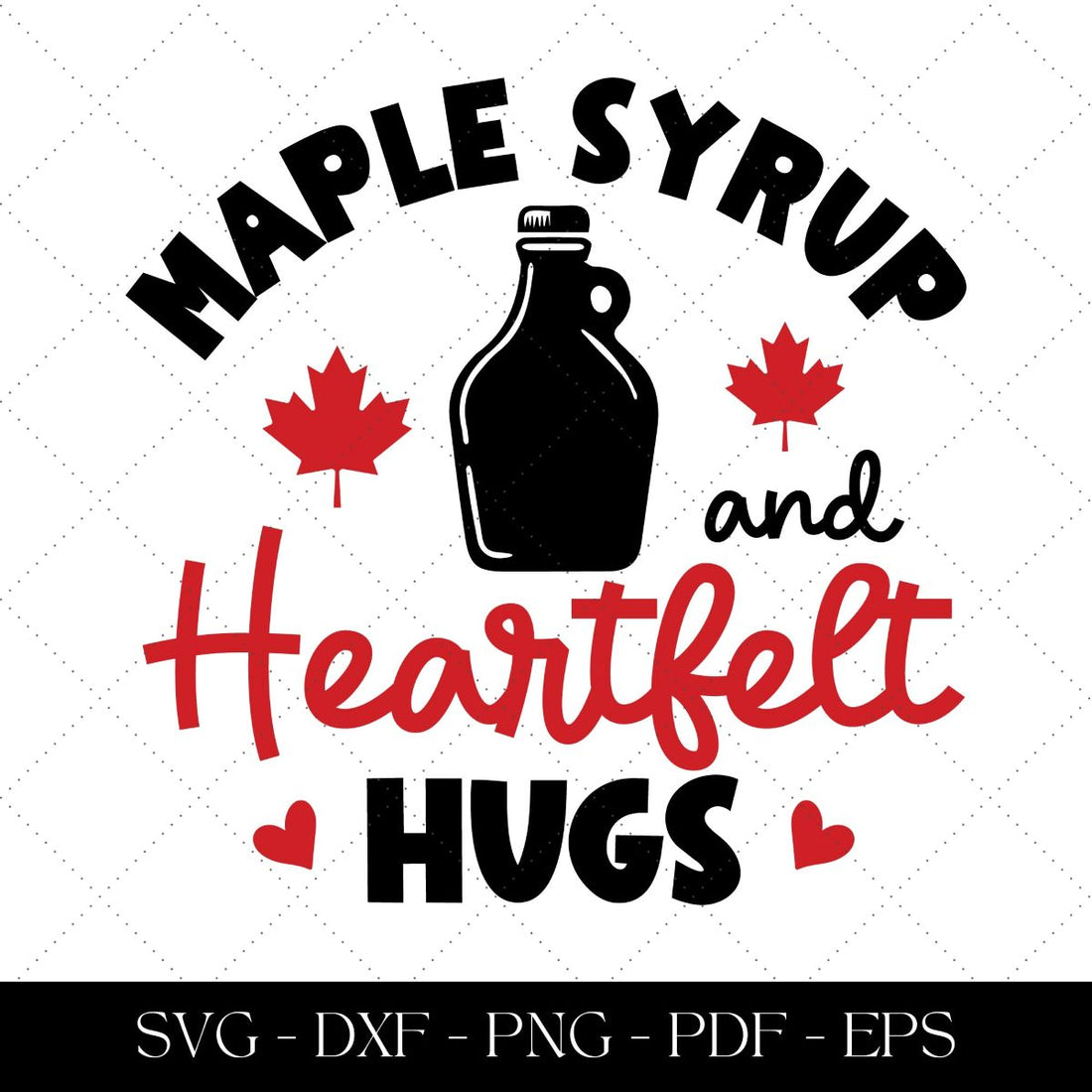 Maple Syrup and Heartfelt Hugs