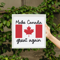 Make Canada Great Again