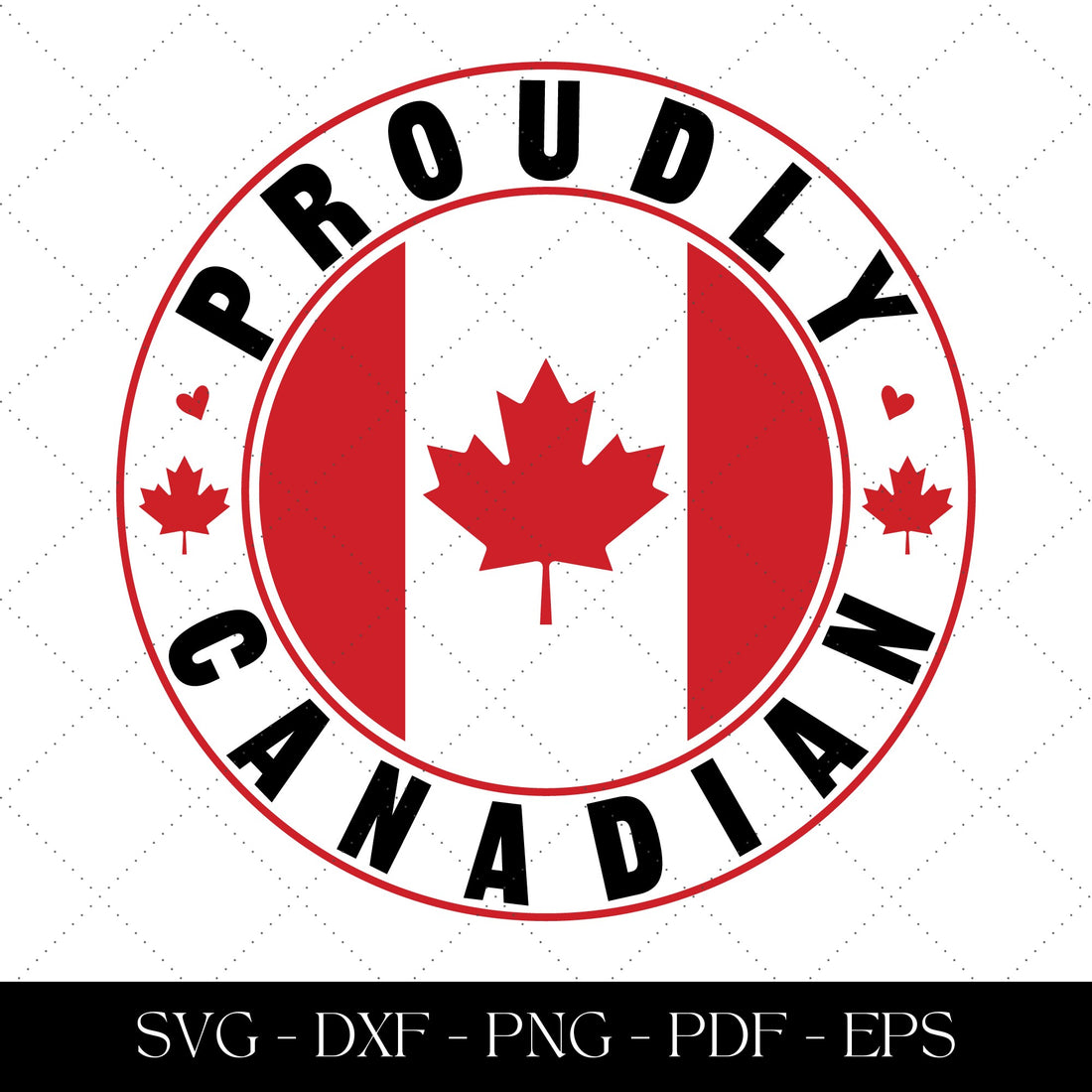 Proudly Canadian