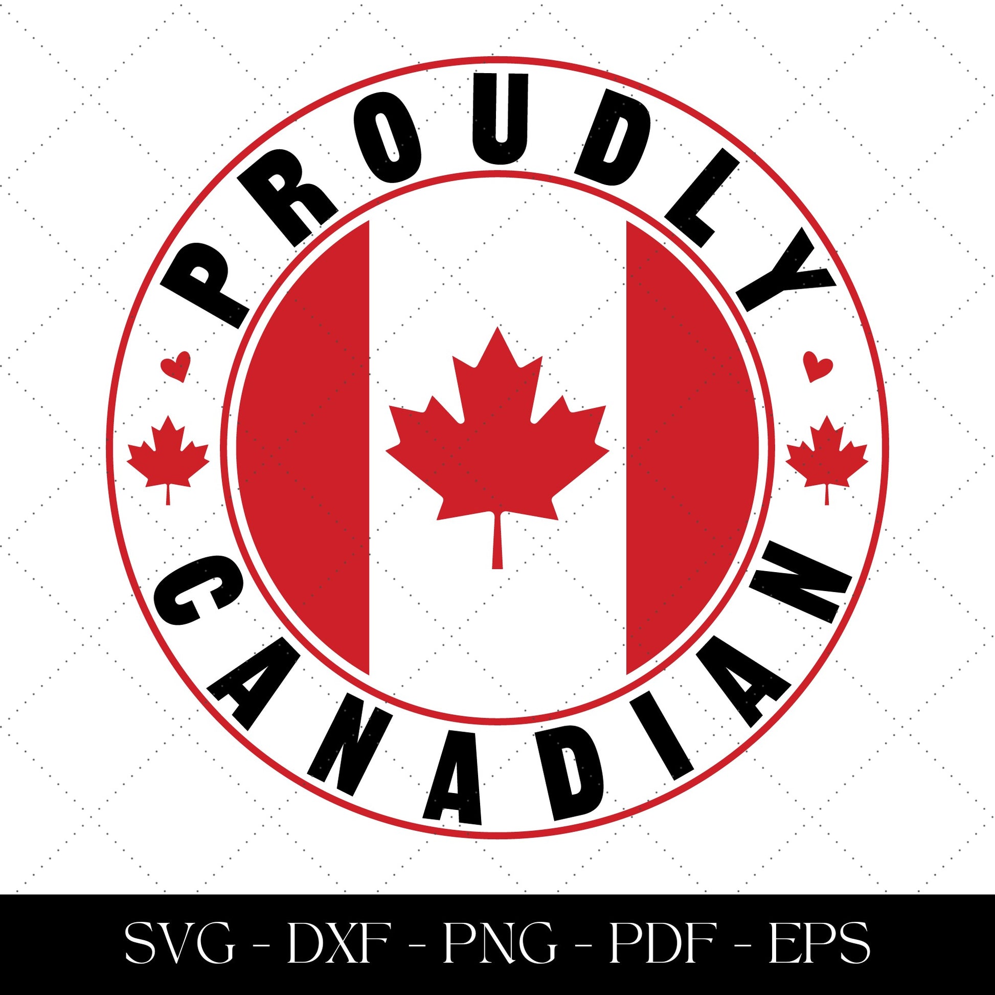 Proudly Canadian
