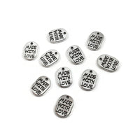 10 MADE WITH LOVE charms, 11mm nickel free metal pendants, Charms for jewelry making